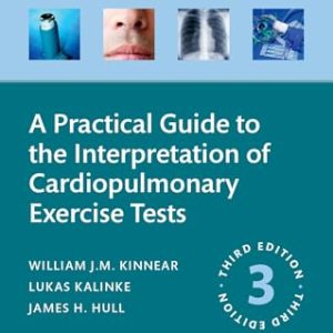 A Practical Guide to the Interpretation of Cardiopulmonary Exercise Tests, 3rd edition (EPUB)