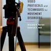 Video Protocols and Techniques for Movement Disorders (Videos)
