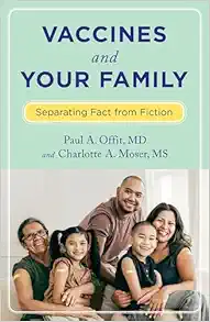 Vaccines and Your Family: Separating Fact from Fiction, 2nd Edition (Original PDF from Publisher)