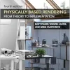 Physically Based Rendering, fourth edition: From Theory to Implementation (EPUB)