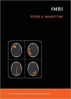 fMRI (MIT Press Essential Knowledge series)