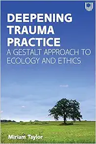 Deepening Trauma Practice (EPUB)