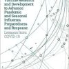 Vaccine Research and Development to Advance Pandemic and Seasonal Influenza Preparedness and Response: Lessons from COVID-19 (National Cooperative Highway Research Program Report) (EPUB)