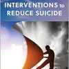 Strategies and Interventions to Reduce Suicide: Proceedings of a Workshop (Original PDF from Publisher)