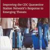Improving the CDC Quarantine Station Network’s Response to Emerging Threats (Consensus Study Report) (Original PDF from Publisher)
