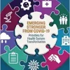 Emerging Stronger from COVID-19: Priorities for Health System Transformation (Original PDF from Publisher)