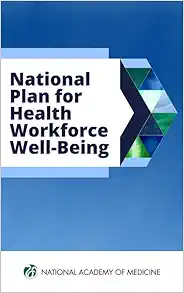 National Plan for Health Workforce Well-Being (Original PDF from Publisher)
