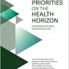 Priorities on the Health Horizon: Informing PCORI’s Strategic Plan (Original PDF from Publisher)