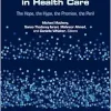 Artificial Intelligence in Health Care: The Hope, the Hype, the Promise, the Peril (Original PDF from Publisher)