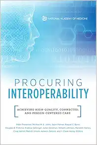 Procuring Interoperability: Achieving High-Quality, Connected, and Person-Centered Care (EPUB)