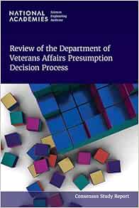Review of the Department of Veterans Affairs Presumption Decision Process (Consensus Study Report) (Original PDF from Publisher)