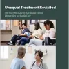 Unequal Treatment Revisited: The Current State of Racial and Ethnic Disparities in Health Care: Proceedings of a Workshop (Original PDF from Publisher)