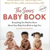 The Sears Baby Book: Everything You Need to Know About Your Baby from Birth to Age Two (EPUB)