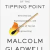 Revenge of the Tipping Point: Overstories, Superspreaders, and the Rise of Social Engineering (EPUB)