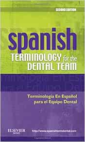 Spanish Terminology for the Dental Team, 2nd Edition (True PDF from Publisher)