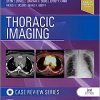 Thoracic Imaging: Case Review, 3rd edition (ePub+Converted PDF)