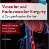 Moore’s Vascular and Endovascular Surgery: A Comprehensive Review, 9th Edition (Original PDF from Publisher)