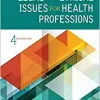 Legal and Ethical Issues for Health Professions, 4th edition (Original PDF from Publisher)