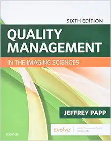 Quality Management in the Imaging Sciences, 6th Edition (Original PDF from Publisher)