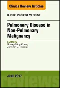Pulmonary Complications of Non-Pulmonary Malignancy, An Issue of Clinics in Chest Medicine (Volume 38-2) (The Clinics: Internal Medicine, Volume 38-2) (Original PDF from Publisher)