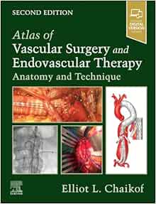 Atlas of Vascular Surgery and Endovascular Therapy: Anatomy and Technique, 2nd edition (Original PDF from Publisher)
