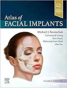Atlas of Facial Implants, 2nd Edition (Original PDF from Publisher)