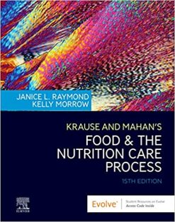 Krause and Mahan’s Food & the Nutrition Care Process, 15th Edition (Original PDF from Publisher)