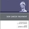 Skin Cancer Surgery, An Issue of Facial Plastic Surgery Clinics of North America (Volume 27-1) (The Clinics: Surgery, Volume 27-1) (Original PDF from Publisher)