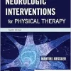 Neurologic Interventions for Physical Therapy, 4th Edition (EPUB)