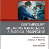 Melanoma, An Issue of Surgical Clinics (Volume 100-1) (The Clinics: Surgery, Volume 100-1) (Original PDF from Publisher)