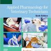 Applied Pharmacology for Veterinary Technicians, 6th Edition (Original PDF from Publisher)