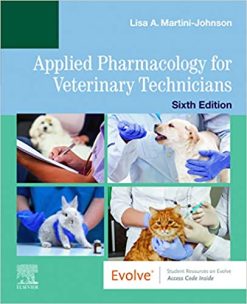 Applied Pharmacology for Veterinary Technicians, 6th Edition (Original PDF from Publisher)