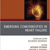 Emerging Comorbidities in Heart Failure, An Issue of Heart Failure Clinics (Volume 16-1) (The Clinics: Internal Medicine, Volume 16-1) (Original PDF from Publisher)