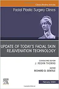 Update of Today’s Facial Skin Rejuvenation Technology, An Issue of Facial Plastic Surgery Clinics of North America (Volume 28-1) (The Clinics: Surgery, Volume 28-1) (Original PDF from Publisher)