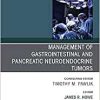 Management of GI and Pancreatic Neuroendocrine Tumors,An Issue of Surgical Oncology Clinics of North America (Volume 29-2) (The Clinics: Surgery, Volume 29-2) (Original PDF from Publisher)