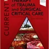 Current Therapy of Trauma and Surgical Critical Care, 3rd edition (ePub+Converted PDF)