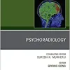 Psychoradiology, An Issue of Neuroimaging Clinics of North America (Volume 30-1) (The Clinics: Radiology, Volume 30-1) (Original PDF from Publisher)