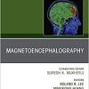 Magnetoencephalography, An Issue of Neuroimaging Clinics of North America (Volume 30-2) (The Clinics: Radiology, Volume 30-2) (Original PDF from Publisher)