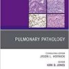 Pulmonary Pathology, An Issue of Surgical Pathology Clinics (Volume 13-1) (The Clinics: Surgery, Volume 13-1) (Original PDF from Publisher)