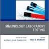 Immunology Laboratory Testing,An Issue of the Clinics in Laboratory Medicine (Volume 39-4) (Original PDF from Publisher)