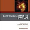 Cardiovascular Magnetic Resonance, An Issue of Heart Failure Clinics (Volume 17-1) (The Clinics: Internal Medicine, Volume 17-1) (Original PDF from Publisher)