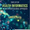 Health Informatics: An Interprofessional Approach, 3rd edition (Original PDF from Publisher)
