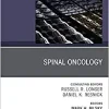 Spinal Oncology An Issue of Neurosurgery Clinics of North America (Volume 31-2) (The Clinics: Surgery, Volume 31-2) (Original PDF from Publisher)