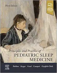 Principles and Practice of Pediatric Sleep Medicine, 3rd edition (EPUB + Converted PDF)