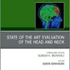 State of the Art Evaluation of the Head and Neck, An Issue of Neuroimaging Clinics of North America (Volume 30-3) (The Clinics: Radiology, Volume 30-3) (Original PDF from Publisher)