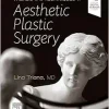 Trends and Techniques in Aesthetic Plastic Surgery (EPUB)