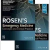 Rosen’s Emergency Medicine: Concepts and Clinical Practice, 2-Volume Set, 10th edition (EPUB)