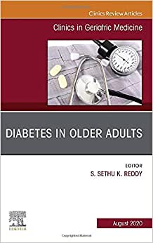 Diabetes in Older Adults, An Issue of Clinics in Geriatric Medicine (Volume 36-3) (Original PDF from Publisher)
