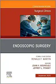 Endoscopy, An Issue of Surgical Clinics (Volume 100-6) (The Clinics: Surgery, Volume 100-6) (Original PDF from Publisher)