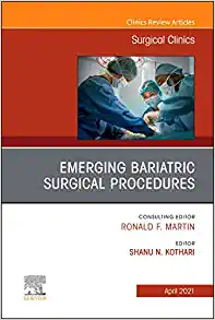 Emerging Bariatric Surgical Procedures, An Issue of Surgical Clinics (Volume 101-2) (The Clinics: Surgery, Volume 101-2) (Original PDF from Publisher)